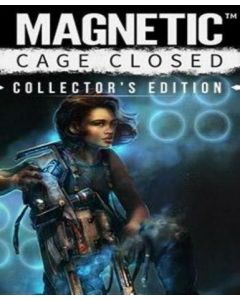 Magnetic: Cage Closed (Collector's Edition)