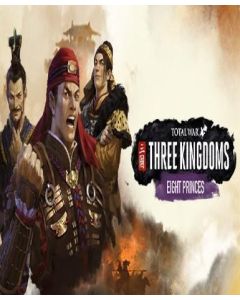 Total War: Three Kingdoms - Eight Princes