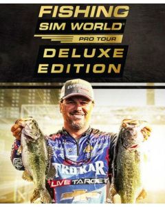 Fishing Sim World: Pro Tour (Deluxe Edition)