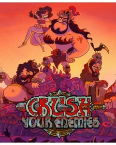 Crush Your Enemies