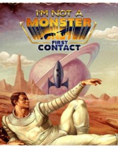 I am not a Monster: First Contact