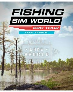 Fishing Sim World: Pro Tour - Lake Arnold (DLC)