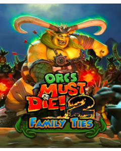 Orcs Must Die! 2 - Family Ties Booster Pack (DLC)