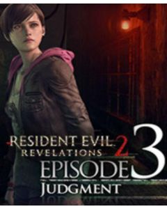 Resident Evil: Revelations 2 - Episode Three: Judgment (DLC)