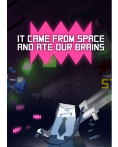 It Came From Space And Ate Our Brains