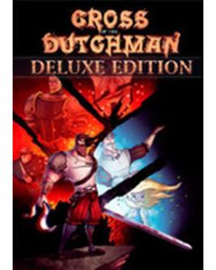 Cross of the Dutchman (Deluxe Edition)