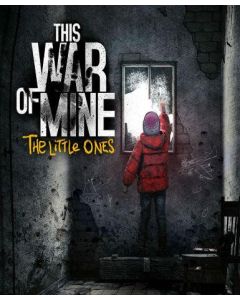 This War of Mine: The Little Ones