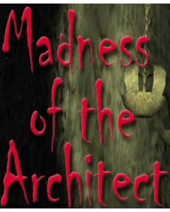 Madness of the Architect