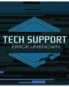 Tech Support: Error Unknown