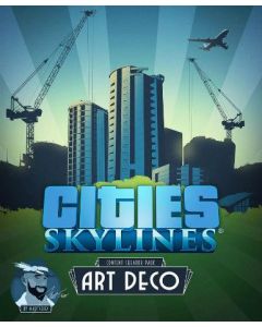 Cities: Skylines - Art Deco