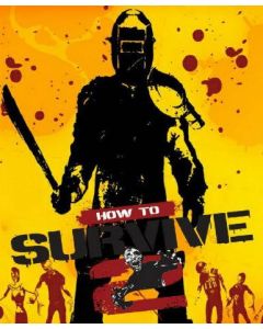 How to Survive 2