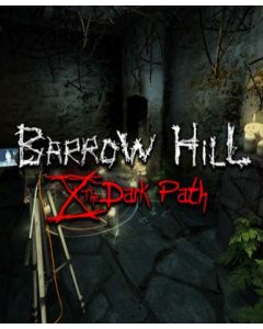 Barrow Hill: The Dark Path